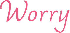 Worry